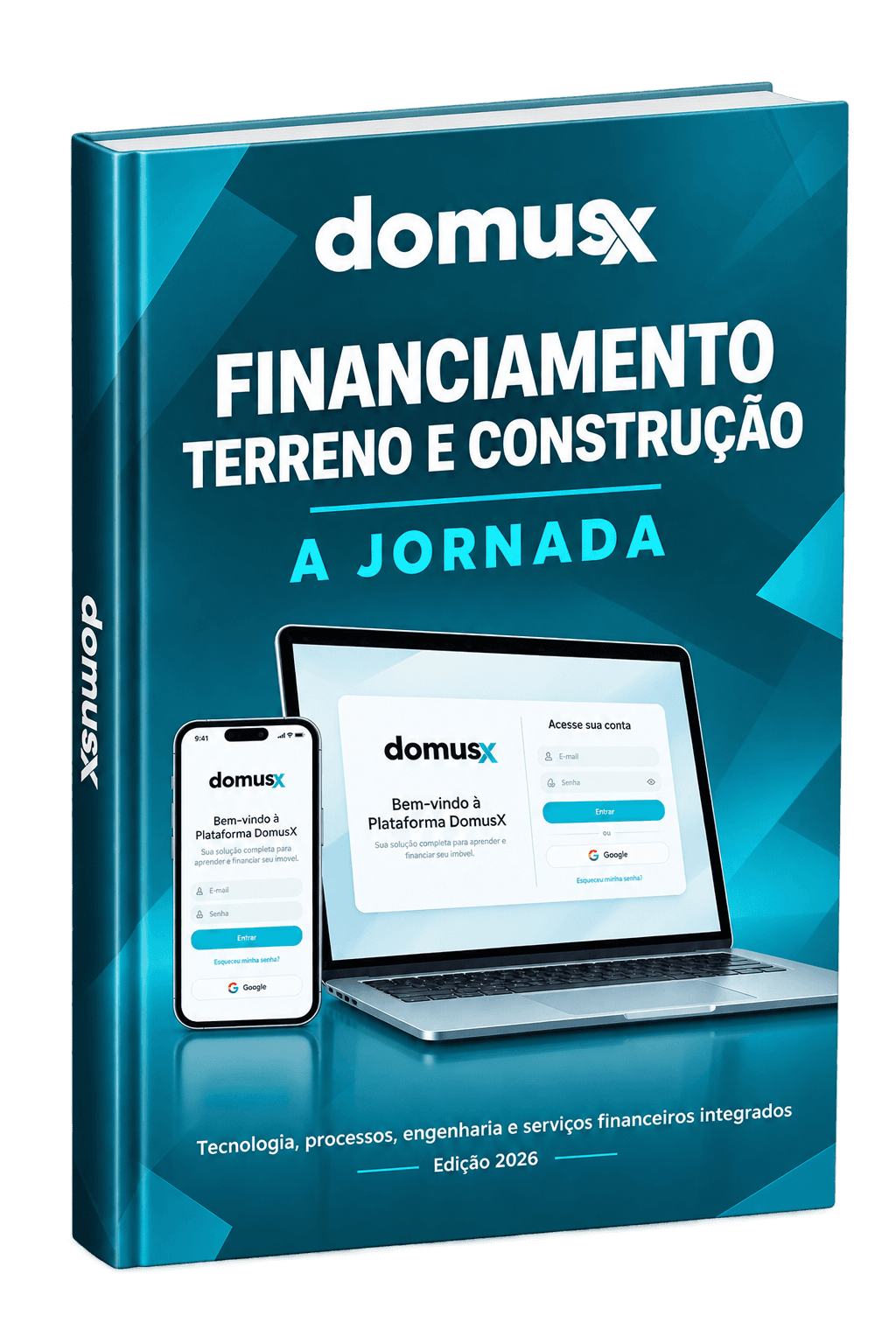 Capa do Guia da Jornada DomusX: Financiamento Terreno e Construção
